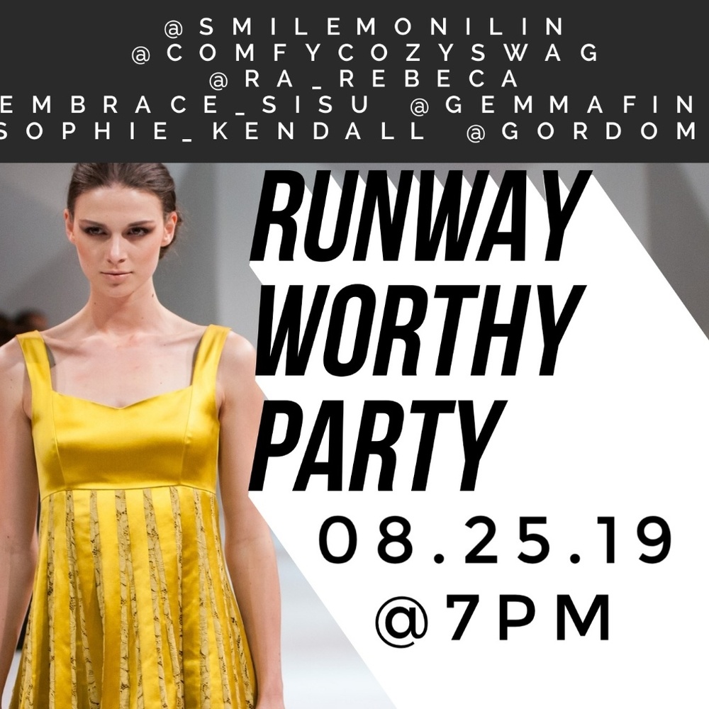 Runway Worthy Party 08.25.2019